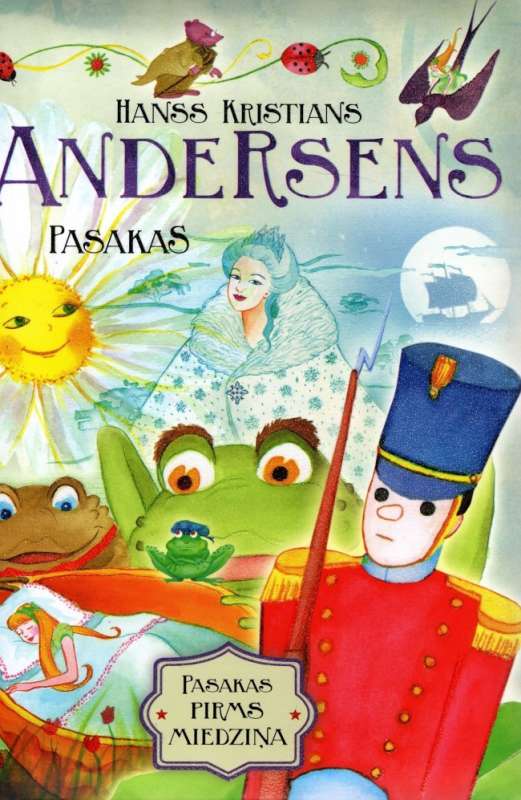 Pasakas. Hanss Kristians Andersens