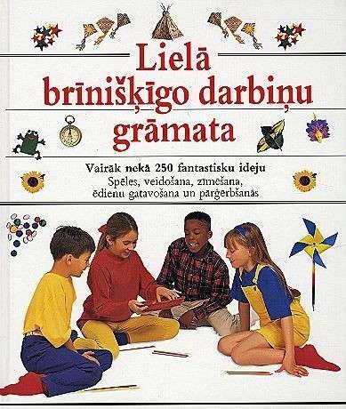 Lielā brīnišķīgo darbiņu grāmata