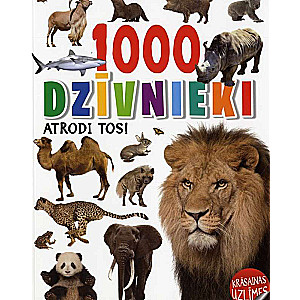 1000 dzīvnieki. Atrodi tos