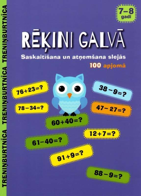 Treniņburtnīca. Rēķini galvā. 7-8 gadi