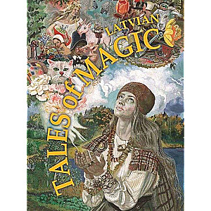 Latvian Tales of Magic 