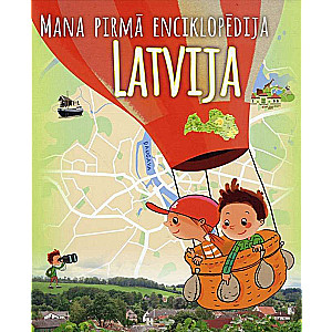 Mana pirmā enciklopēdija. Latvija