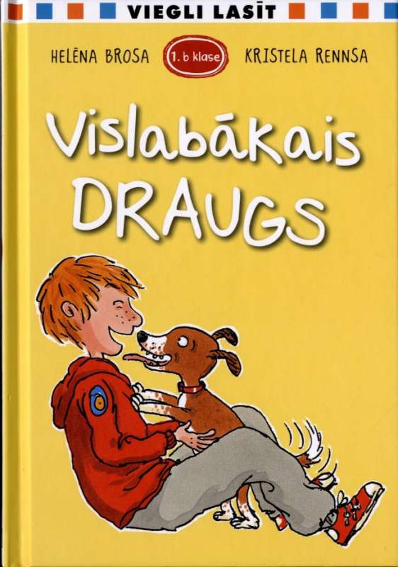 Viegli lasīt. Vislabākais draugs