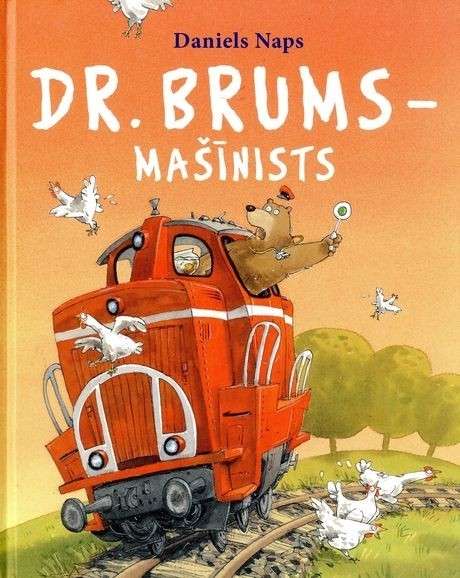 Dr.Brums - mašīnists