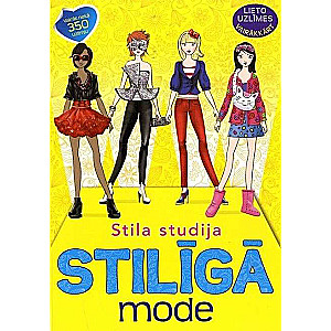 Stila studija. Stilīgā mode