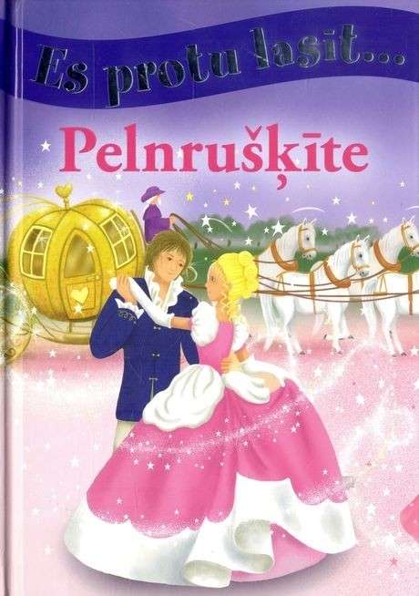 Es protu lasīt... Pelnrušķīte