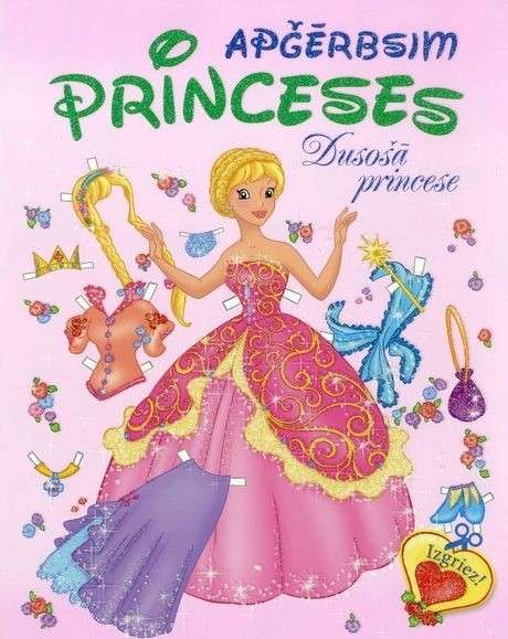 Apģērbsim princeses. Dusošā princese