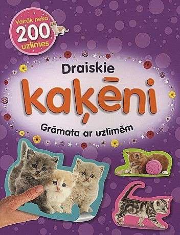 Draiskie kaķēni. Grāmata ar uzlīmēm