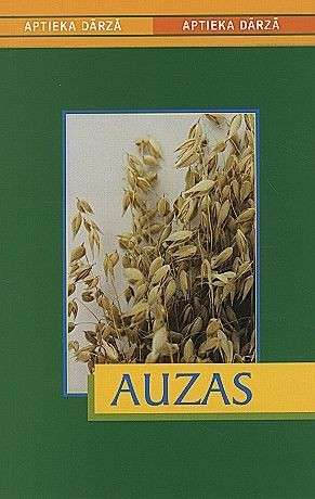 Aptieka dārzā. Auzas