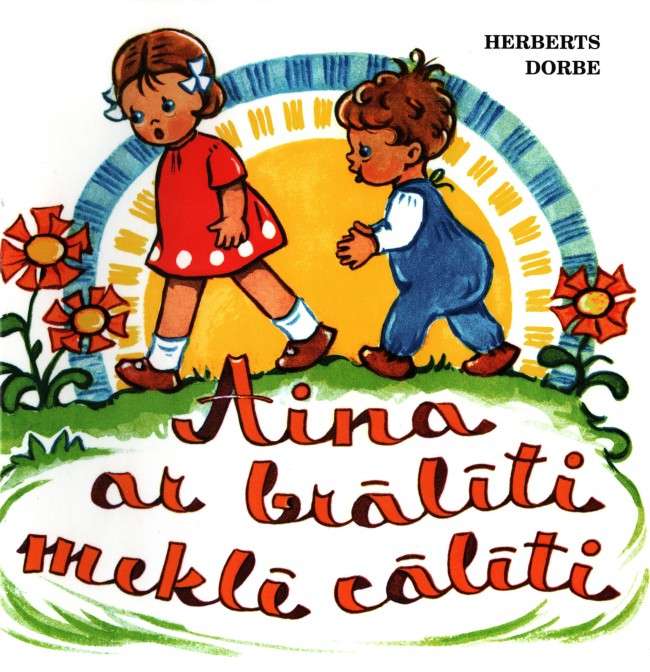 Aina ar brālīte meklē cālīti