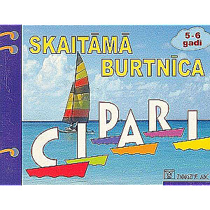 Sešg. Skaitāmā burtnīca...CIPARI 5-6 gadi