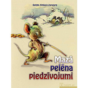 Mazā pelēna piedzīvojumi