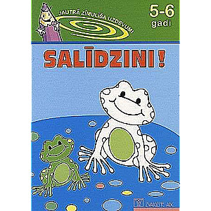 Salīdzini! 5-6 gadi Jautrā zīm. uzd.