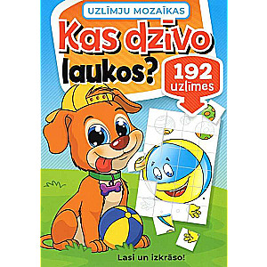 Kas dzīvo laukos? Uzlīmju mozaīkas. Lasi un izkrāso