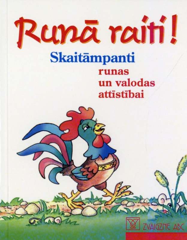 Runā raiti! Skaitāmpanti runas un valodas attīstībai