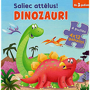 Saliec attēlus! Dinozauri