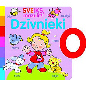 Sveiks, mazulīt! Dzīvnieki