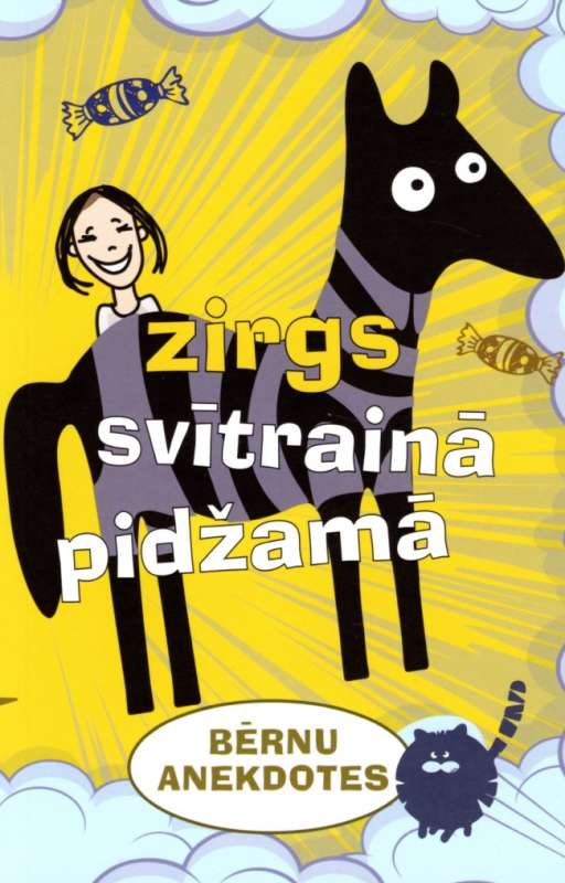 Zirgs svītrainā pidžamā. Bērnu anekdotes