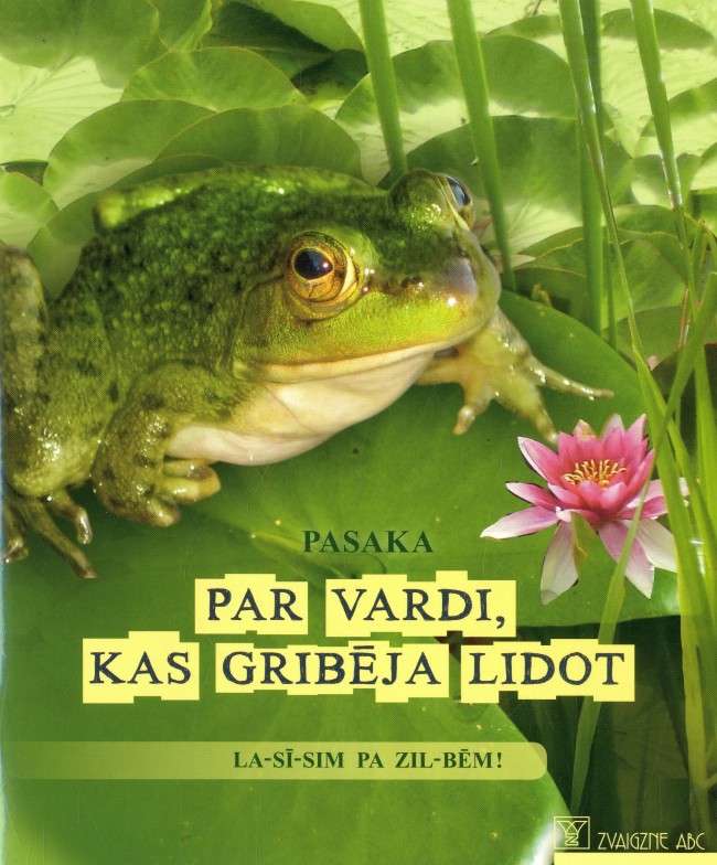 Pasaka par vardi, kas gribēja lidot