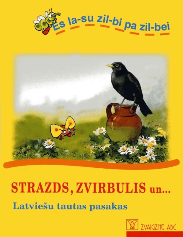 Es lasu zilbi pa zilbei. Strazds, zvirbulis un...