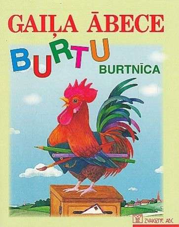 Gaiļa ĀBECE. Burtu burtnīca