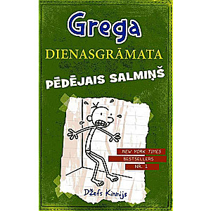 Grega dienasgrāmata III Pēdējais salmiņš