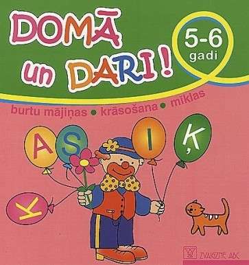 Domā un dari! 5-6 gadi