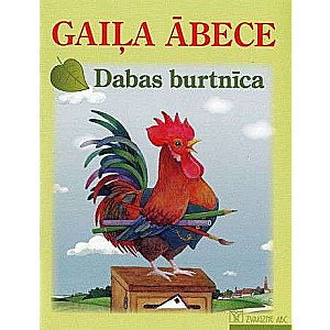 Gaiļa ĀBECE. Dabas burtnīca