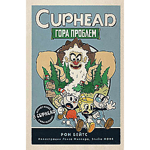 CUPHEAD. Гора проблем 