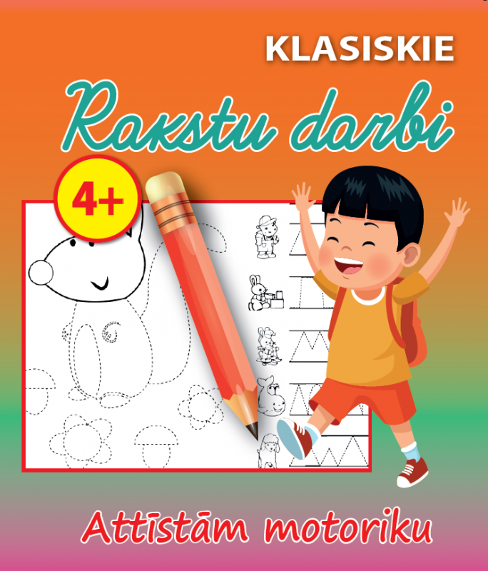 Klasiskie Rakstu darbi, Attīstam motoriku 4+