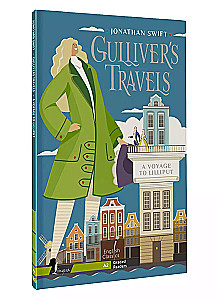 Gulliver`s Travels. A Voyage to Lilliput. A2