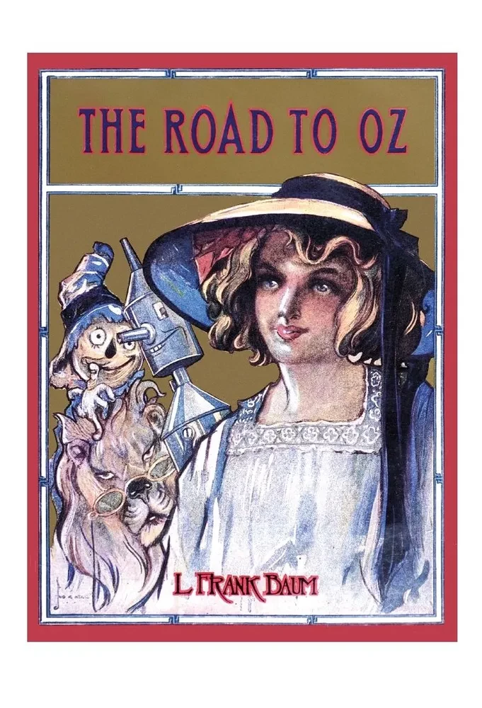 The Road to Oz. The Emerald City of the Land of Oz