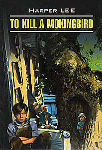 To kill a mockingbird / Убить пересмешника