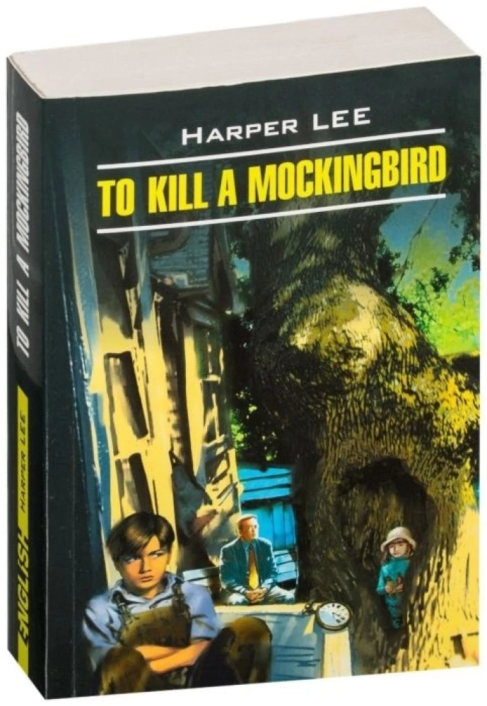 To kill a mockingbird / Убить пересмешника