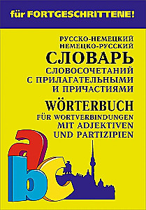 Russian-German and German-Russian Dictionary of Phrases with Adjectives and Participles