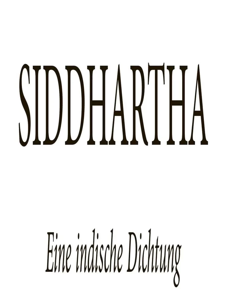 Siddhartha. A Reading Book in German