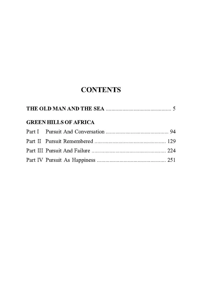 The Old Man and the Sea. Green Hills of Africa. A Book for Reading in English