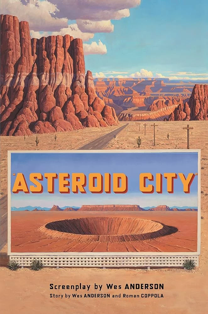 Asteroid City. Screenplay