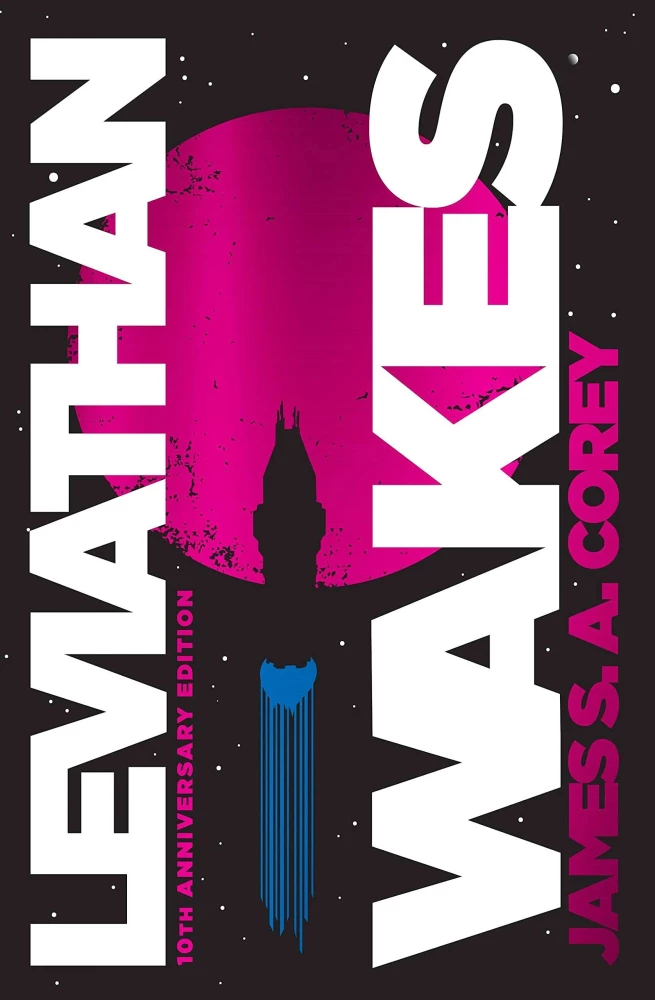 Leviathan Wakes. Book 1 of the Expanse