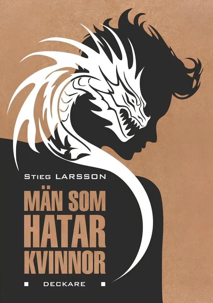 Men Who Hate Women. The Girl with the Dragon Tattoo