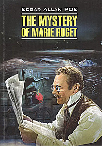 The Mystery of Marie Roget