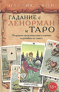 Divination with Lenormand and Tarot