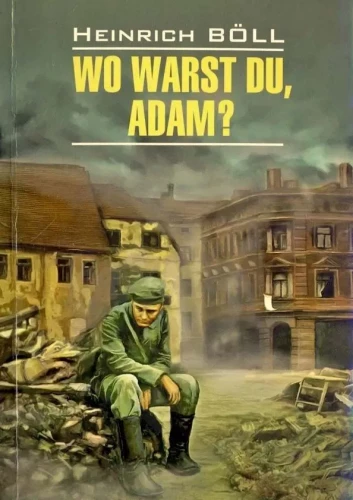 Where Were You, Adam?