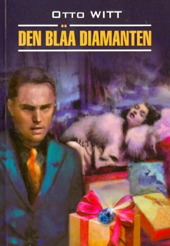 The Blue Diamond. A Reading Book in Swedish